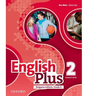 Английски език за 6. клас English Plus Bulgaria ED 6 SB