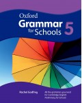Oxford Grammar for schools 5 Student's book  -  Учебник английски /Граматика/