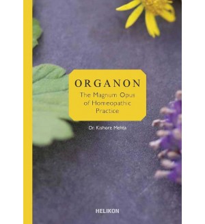 Organon - the magnum opus of homeopathic practice