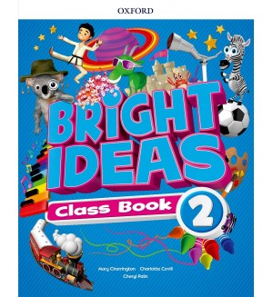 Oxford Bright Ideas Level 2 Class Book / Английски език - ниво 2: Учебник