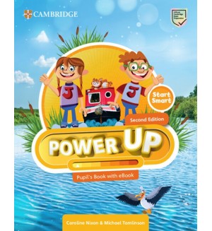 Power Up 2nd edition -  Starter Pupil's Book with eBook / Английски език - ниво Starter: Учебник с онлайн материали