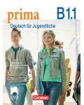 PRIMA B1.1: Deutsch für Jugendliche / Немски език за 8. клас (интензивно, разширено обучение) - ниво B1.1 (Просвета)