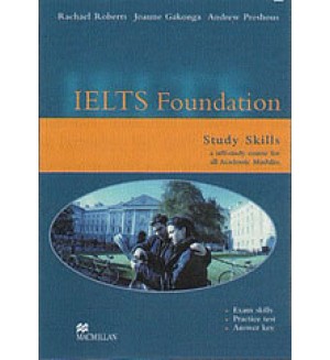 IELTS FOUNDATION STUDY SKILLS (4 - 6) Учебник