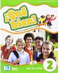 ¡Qué bien! Libro del alumno 2 / Испански език - ниво А1: Учебник