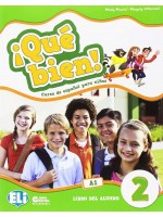 ¡Qué bien! Libro del alumno 2 / Испански език - ниво А1: Учебник