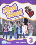¡Qué bien! Libro del alumno 3 / Испански език - ниво A2.1: Учебник
