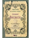 Racconti di scrittori celebri: Giovanni Boccaccio - bilingui (Двуезични разкази - италиански: Джовани Бокачо)