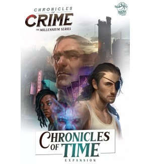 Разширение за настолна игра Chronicles of Crime: The Millennium Series - Chronicles of Time