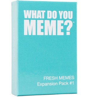 Разширение за настолна игра What Do You Meme? - Fresh Memes Expansion Pack 1