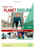 Ready for Planet English Intermediate: Student's Book + Digital Code / Английски език - ниво Intermediate: Учебник + онлайн ресурси Ready for Planet English Intermediate: Student's Book + Digital Code / Английски език - ниво Intermediate: Учебник + онлайн ресурси