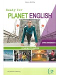 Ready for Planet English Upper Intermediate: Student's Book + Digital Code / Английски език - ниво Upper Intermediate: Учебник + онлайн ресурси