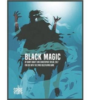 Ролева игра Spire: The City Must Fall - Black Magic Sourcebook
