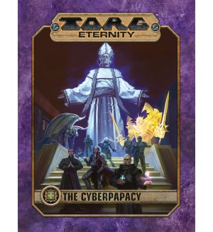 Ролева игра Torg Eternity - Cyberpapacy Sourcebook