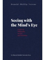 Seeing with the Mind’s Eye. Essays on Philosophy, Society and Literature