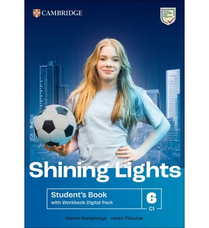 Shining Lights Level 6 Student's Book with Workbook Digital Pack / Английски език - ниво C1: Учебник и учебна тетрадка