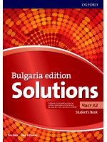Solutions Level A2 Student's Book (Bulgaria Edition) / Английски език - ниво A2: Учебник за 8. клас (интензивно изучаване). Учебна програма 2024/2025
