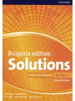 Solutions Level B1 Part 1 Student's Book (Bulgaria Edition) / Английски език - ниво B1, част 1: Учебник за 9. клас (интензивно изучаване). Учебна програма 2024/2025