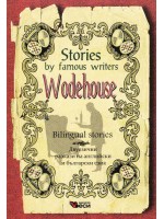 Stories by famous writers: Wodehouse - bilingual (Двуезични разкази: П. Г. Удхаус)