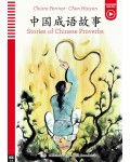 Stories of Chinese Proverbs + Downloadable Multimedia (Chinese Graded Readers)