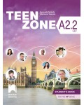 Teen Zone A2.2: Student's Book 10th Grade / Английски език за 10. клас - ниво А2.2. Учебна програма 2024/2025 (Просвета) 
