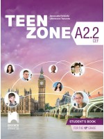 Teen Zone A2.2: Student's Book 10th Grade / Английски език за 10. клас - ниво А2.2. Учебна програма 2024/2025 (Просвета) 