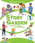 The Story Garden - Level 1: Student's Book with Activities + Digital Book/ Английски език - ниво 1: Учебник с упражнения + онлайн материали