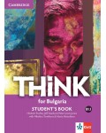 Think for Bulgaria B1.1: Student's Book / Английски език - 8. клас (интензивен). Нова програма 2017