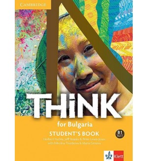 Think for Bulgaria B1 - Part 1: Student’s book / Английски език - ниво B1: Част 1. Учебна програма 2018/2019 (Клет)
