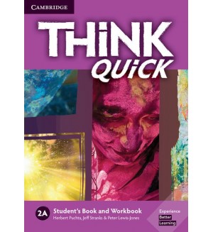 Think 2A Student's Book and Workbook Quick A