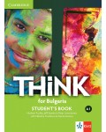 Think for Bulgaria A1: Student's Book + Online Access / Английски език - ниво  A1: Учебник + код.  Учебна програма 2024/2025 (Клет)