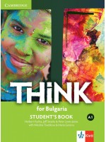 Think for Bulgaria A1: Student's Book + Online Access / Английски език - ниво  A1: Учебник + код.  Учебна програма 2024/2025 (Клет)