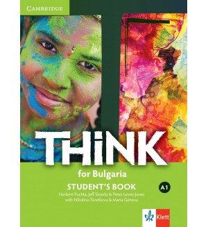 Think for Bulgaria A1: Student's Book + Online Access / Английски език - ниво  A1: Учебник + код.  Учебна програма 2024/2025 (Клет)