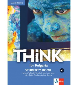 Think for Bulgaria A2: Student's Book + Online Access / Английски език - ниво A2: Учебник + код. Учебна програма 2024/2025 (Клет)