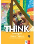 Think for Bulgaria B1 - Part 1: Student's Book / Английски език - ниво B1: Учебник, част 1. Учебна програма 2024/2025 (Клет)