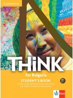 Think for Bulgaria B1 - Part 1: Student's Book / Английски език - ниво B1: Учебник, част 1. Учебна програма 2024/2025 (Клет)