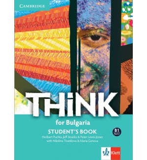 Think for Bulgaria B1 - Part 2: Student's Book / Английски език - ниво B1: Учебник, част 2. Учебна програма 2024/2025 (Клет)