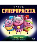 Трите суперпрасета (Суперпрасета)