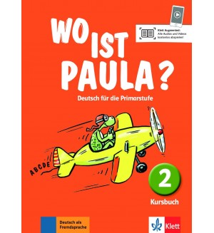 Wo ist Paula? 2 Kursbuch A1.1