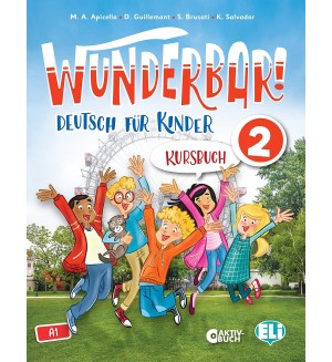 Wunderbar! 2: Kursbuch + Aktivbuch / Немски език - ниво A1: Учебник + Тетрадка с упражнения