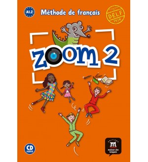 Zoom 2 Nivel A1.2 Libro del alumno + CD